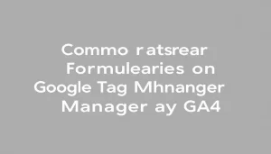 como-rastrear-formularios-de-elementor-con-google-tag-manager-y-ga4